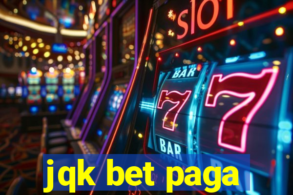 jqk bet paga